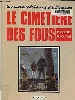 livre le cimetiere des fous