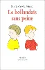 livre le hollandais sans peine