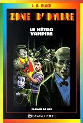 livre le métro vampire. 4ème édition