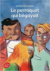 livre le perroquet qui bégayait