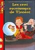 livre les cent mensonges de vincent