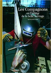 livre les compagnons ou l'amour de la belle ouvrage