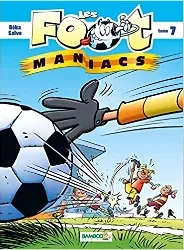 livre les footmaniacs - tome 07