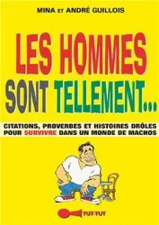 livre les hommes sont tellement - les femmes sont tellement