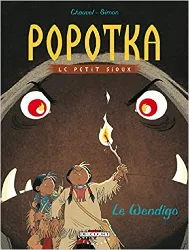 livre popotka, le petit sioux, tome 2 : le wendigo