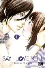 livre say i love you, tome 1