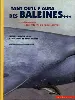 livre tant qu'il y aura des baleines... : a la découverte des cétacés du saint - laurent