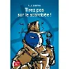 livre tirez pas sur le scarabée !