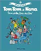 livre tom tom et nana: le meilleur de tom tom et nana 6/tout potes, tous au top!
