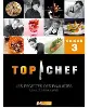 livre top chef saison 3 - les recettes des finalistes - leurs plus beaux plats