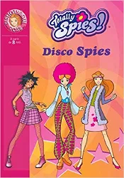 livre totally spies, tome 10 : disco spies
