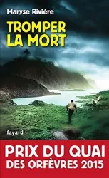 livre tromper la mort