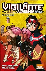 livre vigilante - my hero academia illegals t11: le tournoi masqué