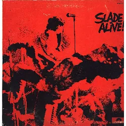 vinyle slade - slade alive! (1972)