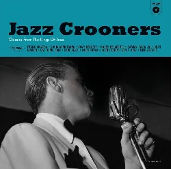 vinyle various - jazz crooners - classics by the kings of jazz (2017)