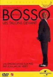 dvd bosso, patrick - les talons devant