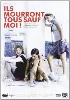 dvd ils mourront tous sauf moi !