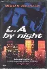 dvd l.a by night