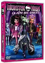 dvd monster high : la fête des goules