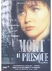 dvd mort ou presque