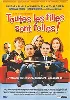 dvd toutes les filles sont folles