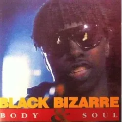cd black bizarre - body & soul (1992)