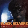 cd black bizarre - body & soul (1992)