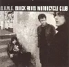 cd black rebel motorcycle club - b.r.m.c. (2001)