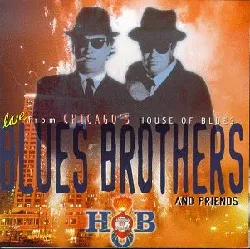 cd blues brothers and friends - live from chicago's house of blues (1997)