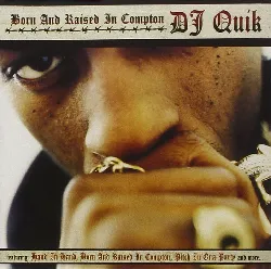 cd dj quik - born and raised in compton (2005)