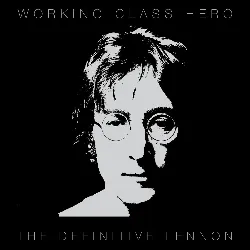 cd john lennon - working class hero - the definitive lennon (2005)