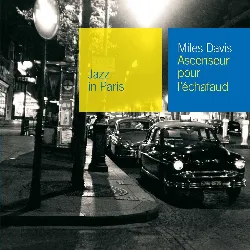 cd miles davis - l'ascenseur pour l'echaufaud (2000)