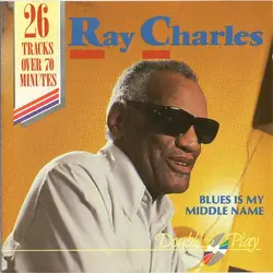 cd ray charles - blues is my middle name (2006)