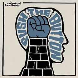 cd the chemical brothers - push the button (2005)