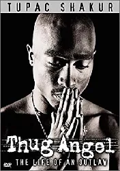 dvd tupac shakur : thug angel, the life of an outlaw