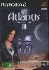 jeu ps2 atlantis 3
