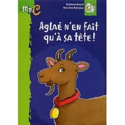 livre aglaé n'en fait qu'à sa tête !