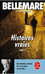 livre histoires vraies, tome 2