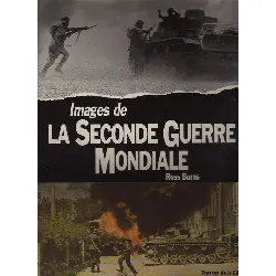 livre images de la seconde guerre mondiale