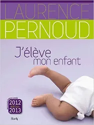 livre j'élève mon enfant