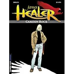 livre james healer - tome 1 - camden rock
