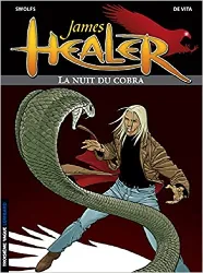 livre james healer, tome 2 : la nuit du cobra