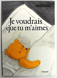 livre je voudrais que tu m'aimes