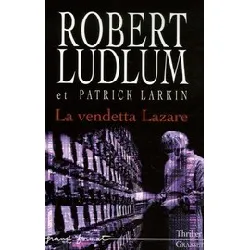 livre la vendetta lazare (réseau bouclier)
