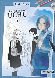 livre le monde selon uchu : tome 1