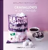 livre les 30 recettes cultes...: chamallows