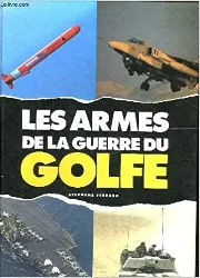 livre les armes de la guerre du golfe