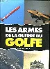 livre les armes de la guerre du golfe