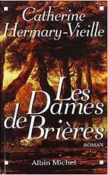 livre les dames de brières - tome 1