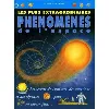 livre les plus extraordinaires phénomènes de l'espace